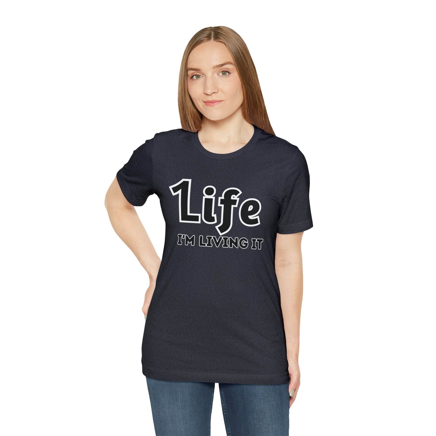 One Life I'M Living It Shirt One life Shirt 1life shirt Live Your Life You Only Have One Life To Live Shirt - Giftsmojo