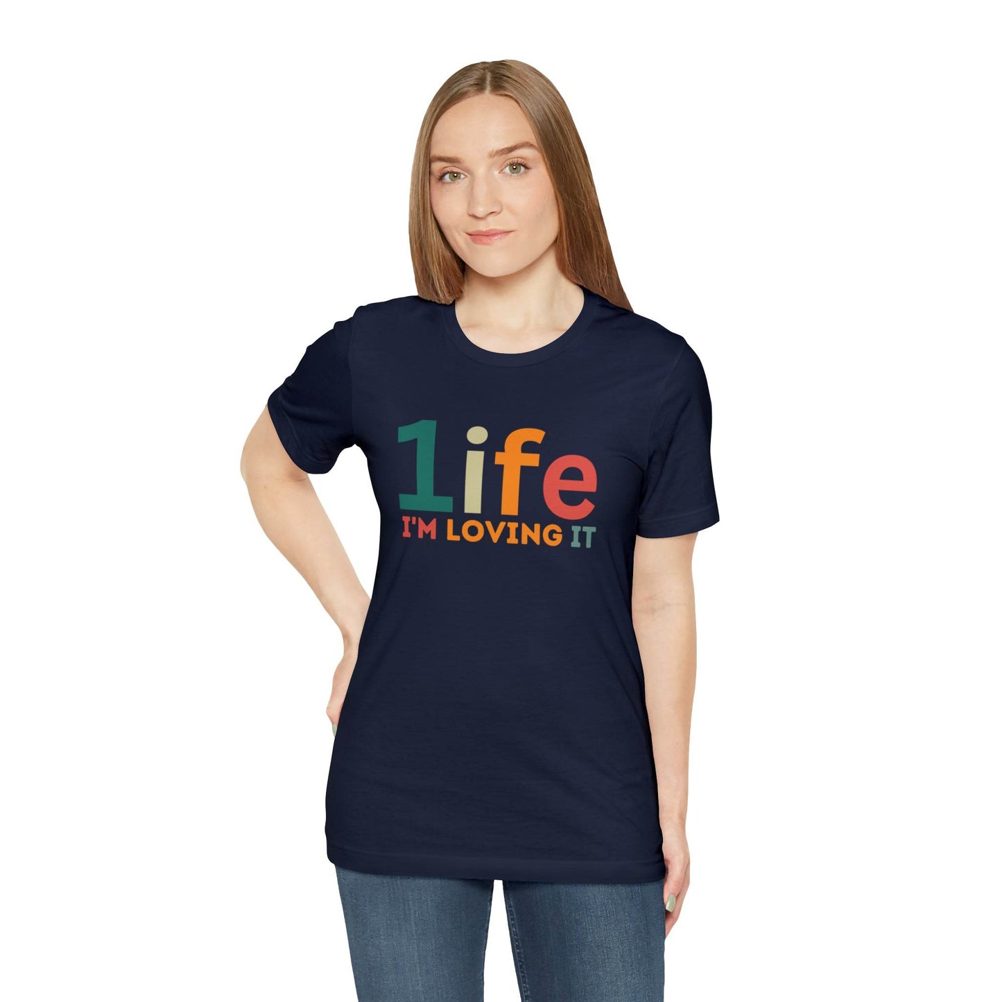 One life I'M Loving It Shirt Retro 1life shirt Live Your Life You Only Have One Life To Live Retro Shirt - Giftsmojo