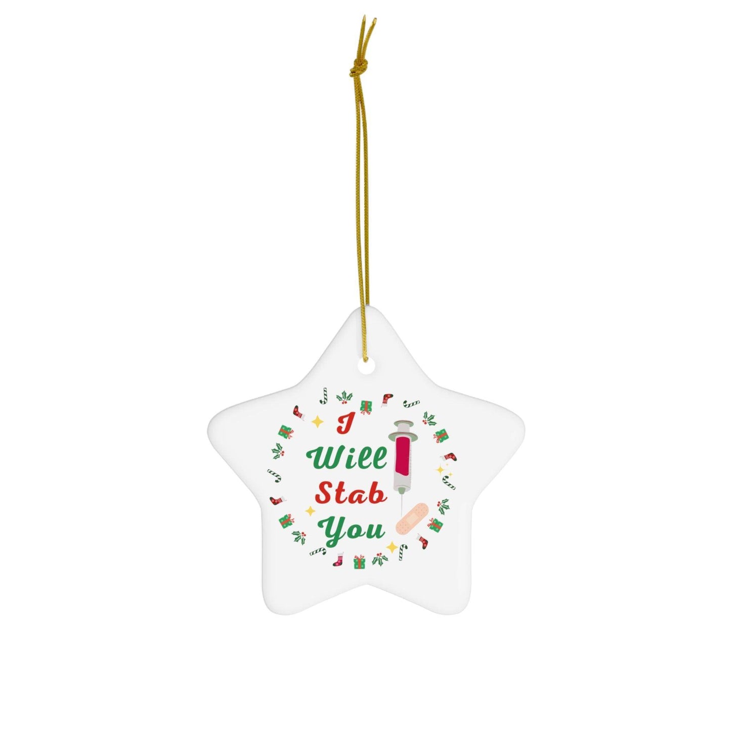 I will Stab You Nurse Christmas Ornament Nurse Ornament Nurse Christmas Tree Ornament Nurse Care Ornament Nurses Ornament Occupation Job - Giftsmojo