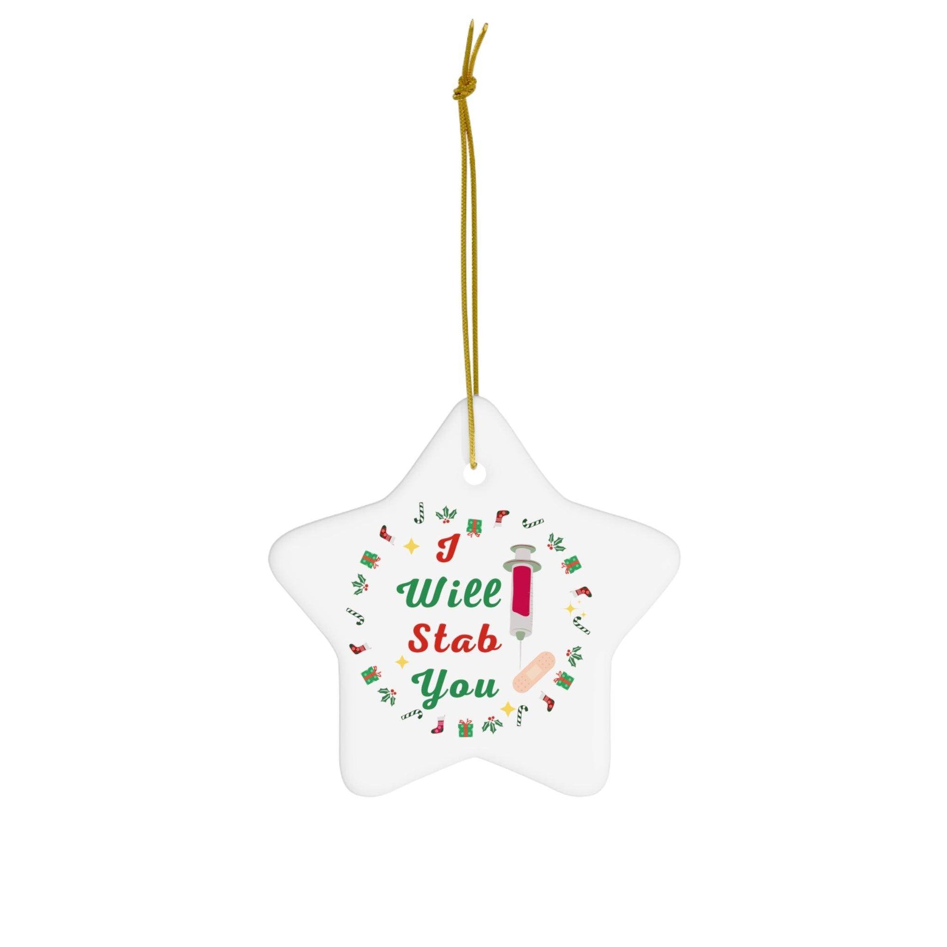 I will Stab You Nurse Christmas Ornament Nurse Ornament Nurse Christmas Tree Ornament Nurse Care Ornament Nurses Ornament Occupation Job - Giftsmojo