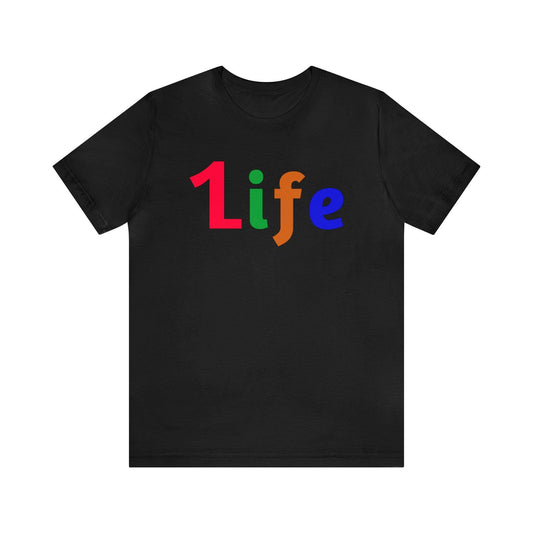 One life Shirt 1life shirt Live Your Life You Only Have One Life To Live Shirt - Giftsmojo