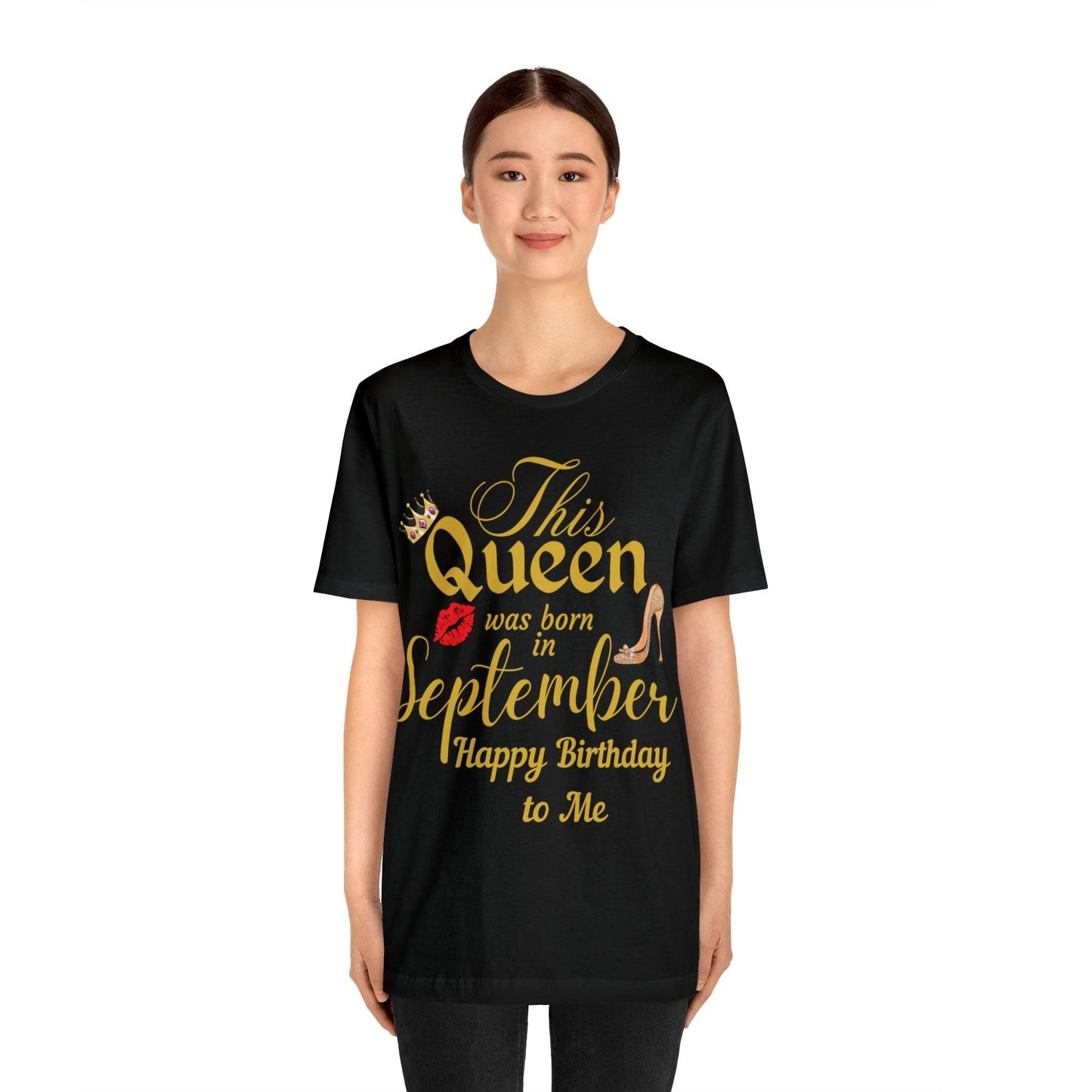 Birthday Queen Shirt, Gift for Birthday, This Queen was born in September Shirt, Funny Queen Shirt, Funny Birthday Shirt, Birthday Gift - Giftsmojo