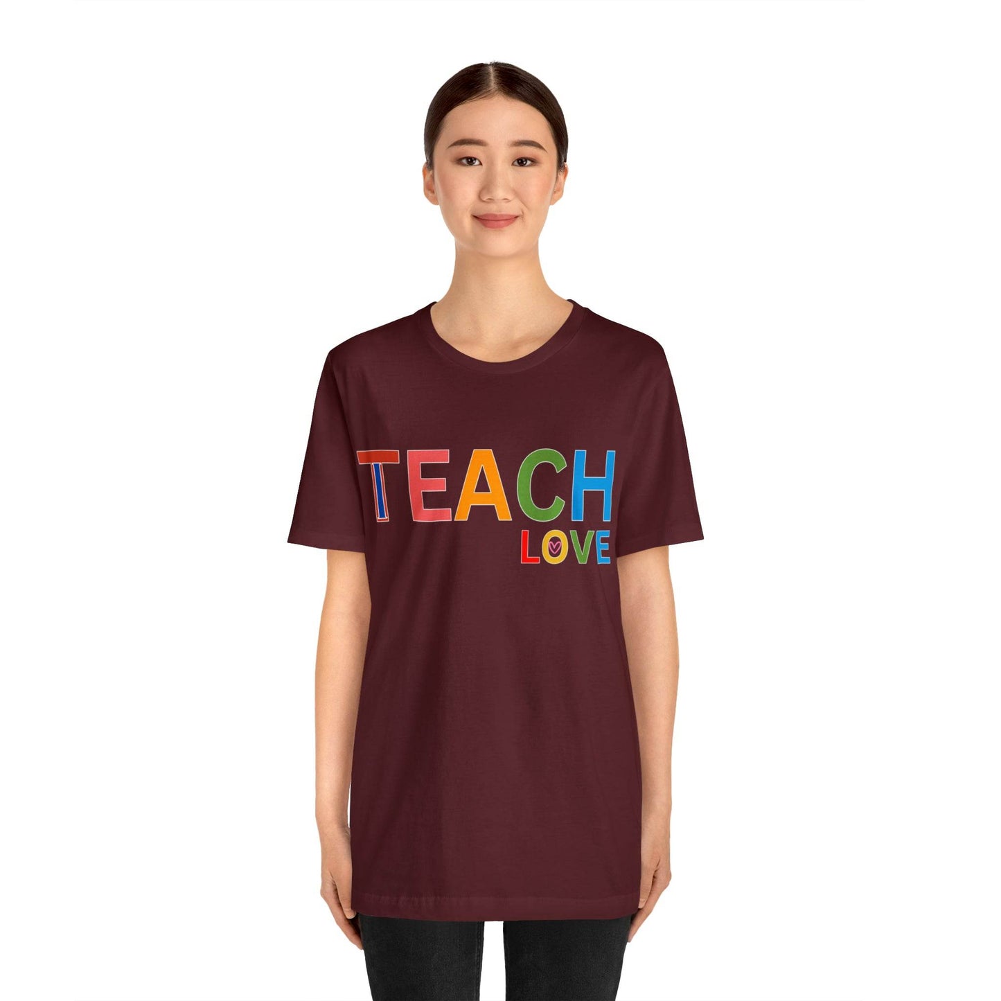 I Teach Love Shirt, Teacher Shirt, Teacher Appreciation Gift for Teachers - Giftsmojo