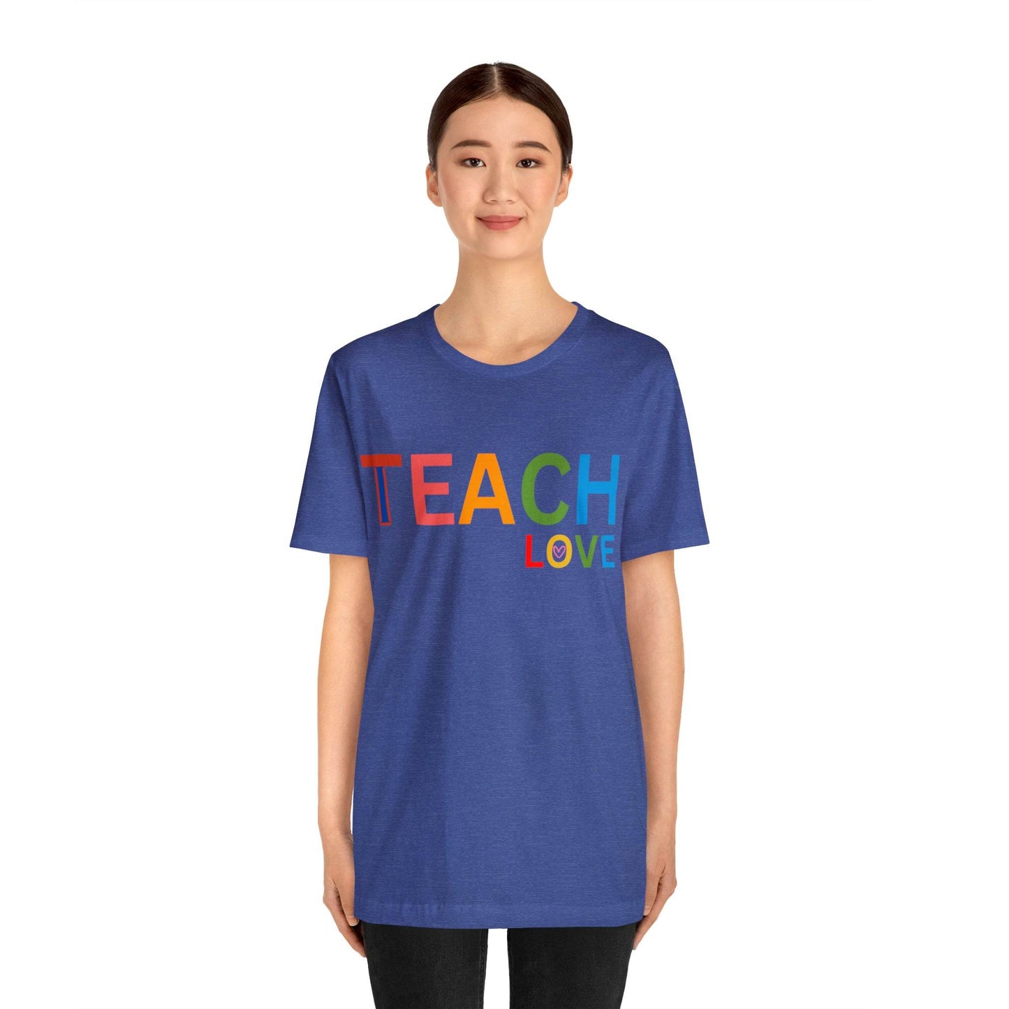 I Teach Love Shirt, Teacher Shirt, Teacher Appreciation Gift for Teachers - Giftsmojo