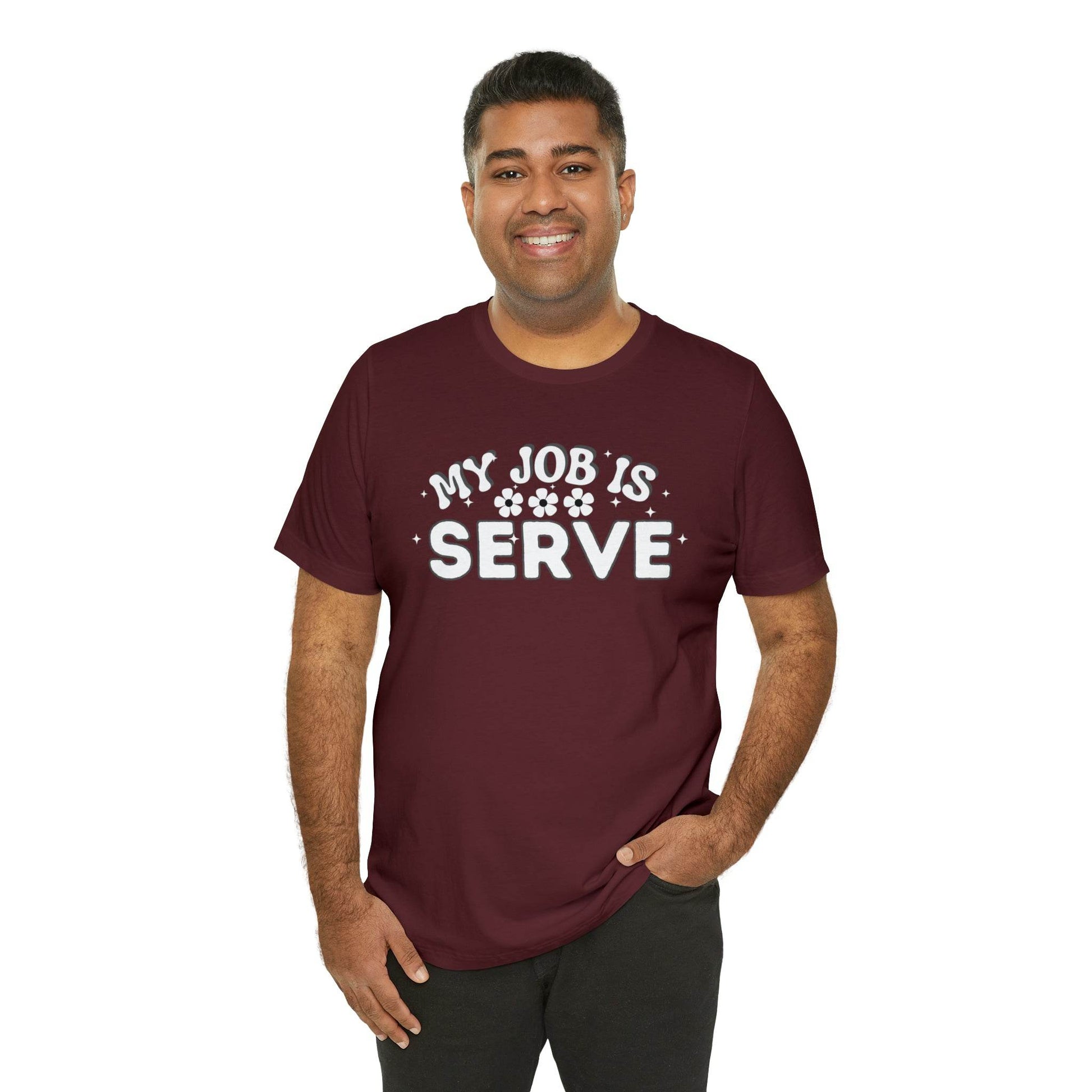 My Job is Serve Shirt Military Shirt Customer Service Shirt Waiter/Waitress Public Servant, Hotel Concierge, Caterer, Flight Attendant, Bartender Barista - Giftsmojo