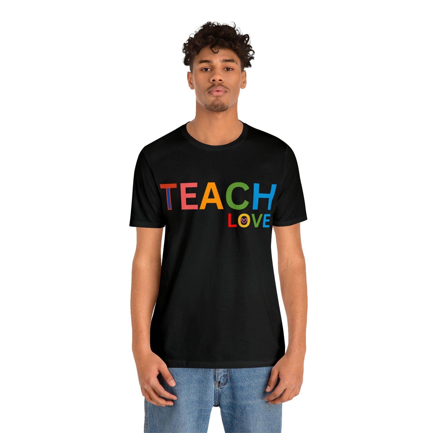 I Teach Love Shirt, Teacher Shirt, Teacher Appreciation Gift for Teachers - Giftsmojo