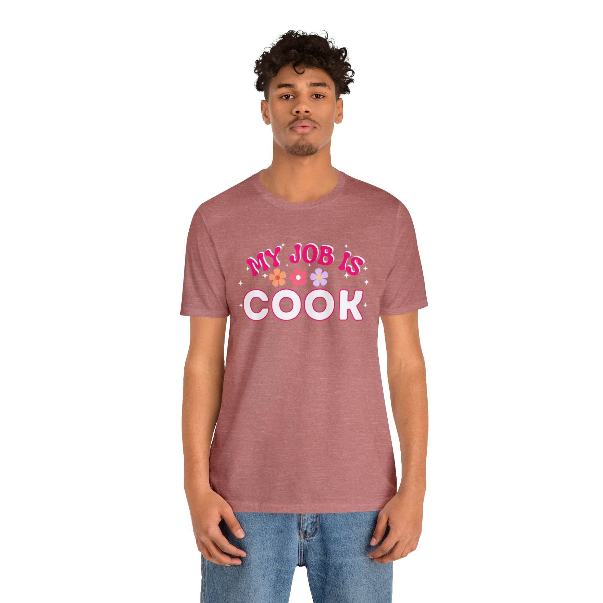 My Job is Cook Shirt Chef Shirt, Restaurant Cook Shirt Mom Shirt Dad Shirt - Giftsmojo