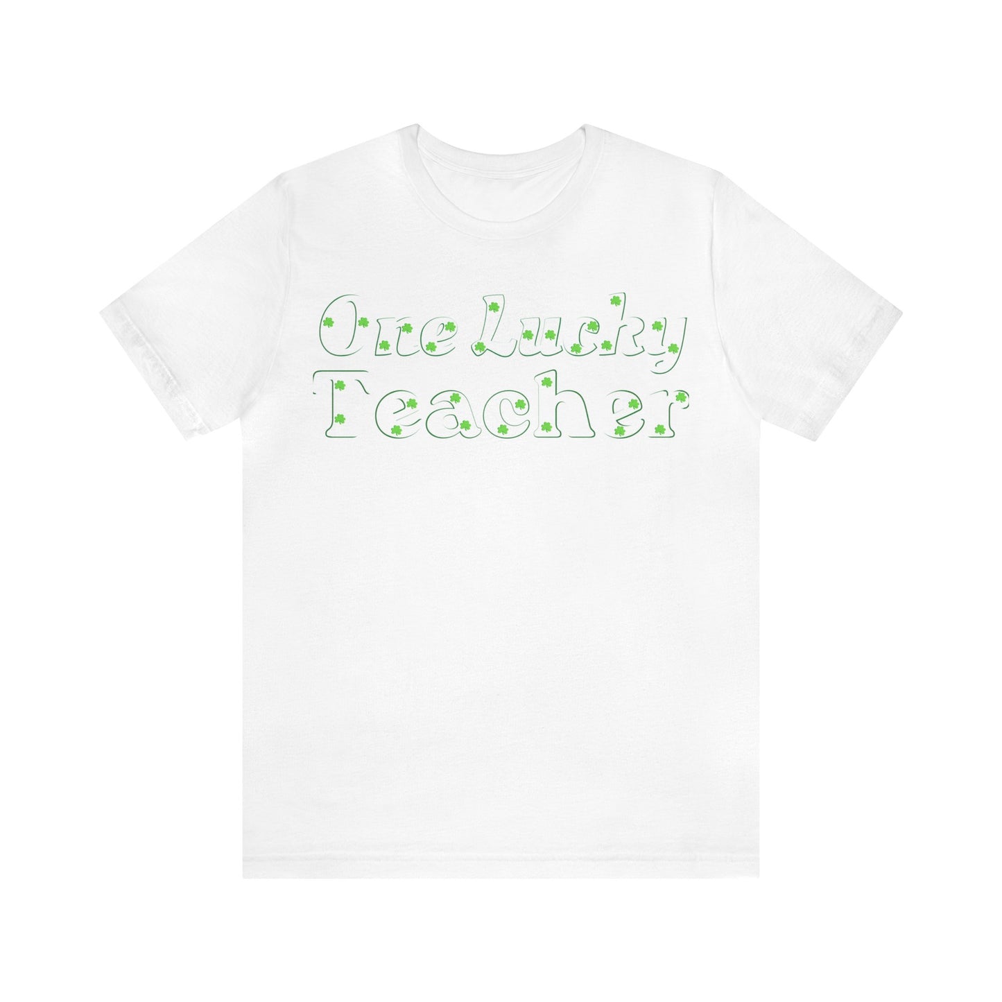 One Lucky Teacher Shirt feeling Lucky St Patrick's Day shirt