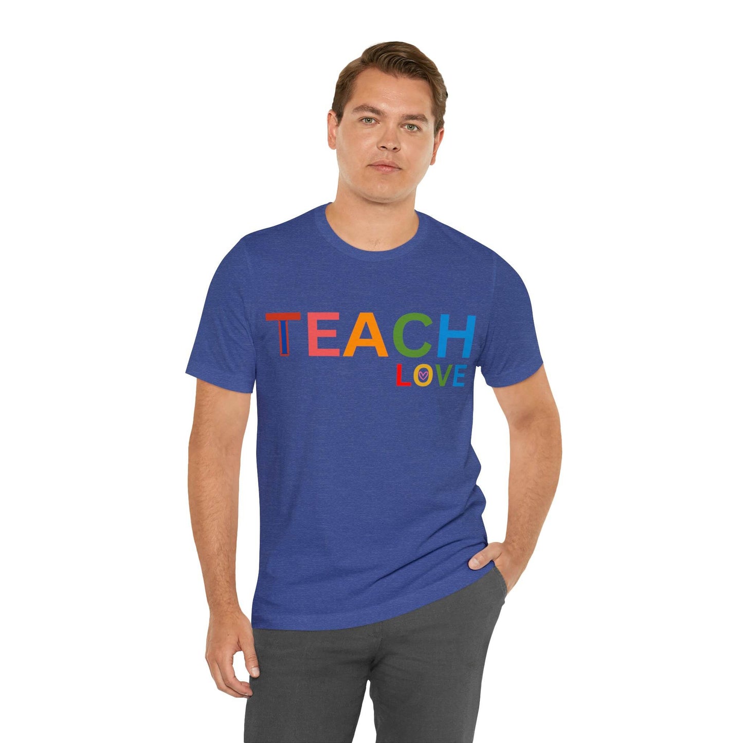 I Teach Love Shirt, Teacher Shirt, Teacher Appreciation Gift for Teachers - Giftsmojo