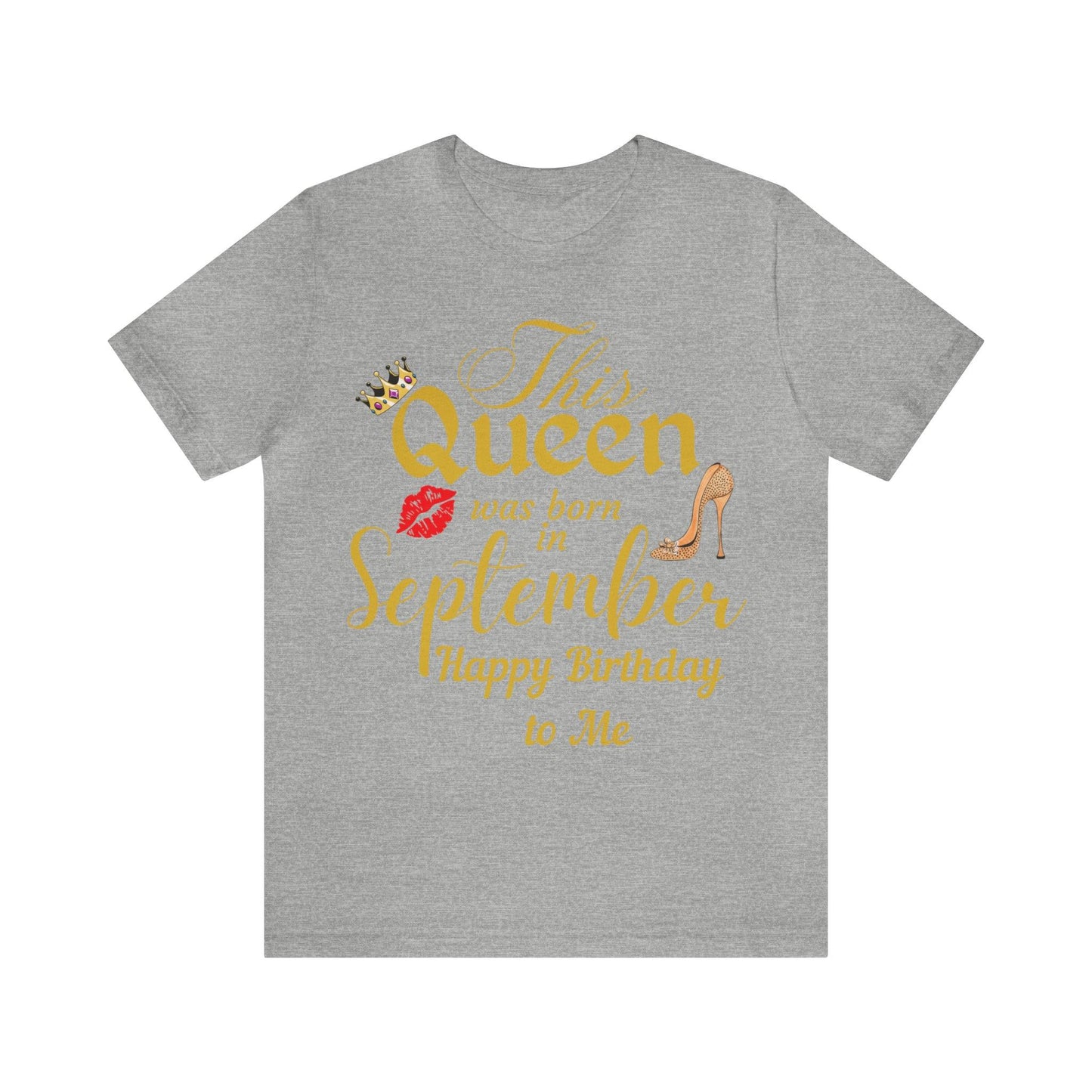 Birthday Queen Shirt, Gift for Birthday, This Queen was born in September Shirt, Funny Queen Shirt, Funny Birthday Shirt, Birthday Gift