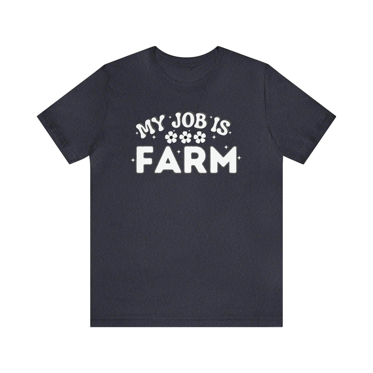 My Job is Farm Shirt Farmer Shirt Farming Shirt Homestead Gardening Shirt Farmers, Farmhand, Livestock Farmer, Crop Grower Horticulturist, Animal Scientist, Agricultural Engineer Environmental Scientist,  - Giftsmojo