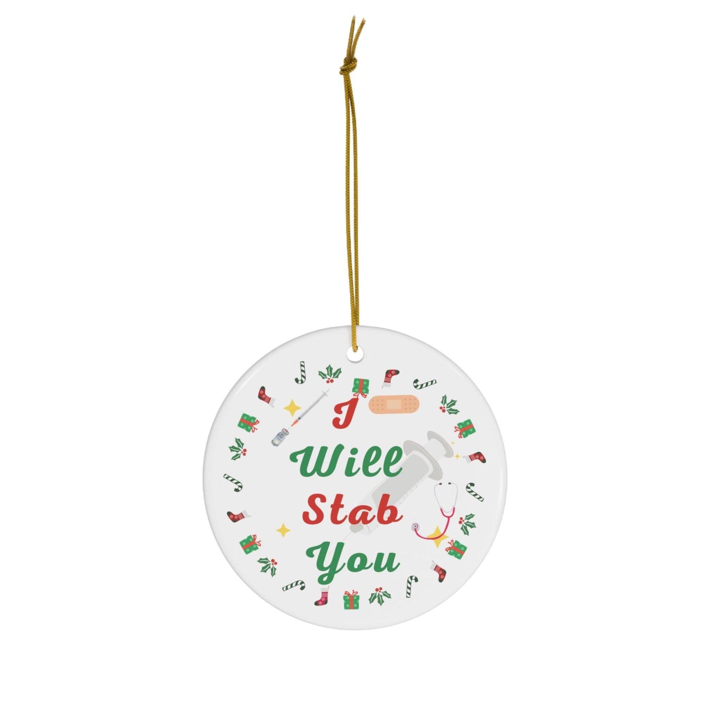 I will Stab You Nurse Christmas Ornament Nurse Ornament Nurse Christmas Tree Ornament Nurse Care Ornament Nurses Ornament Occupation Job - Giftsmojo