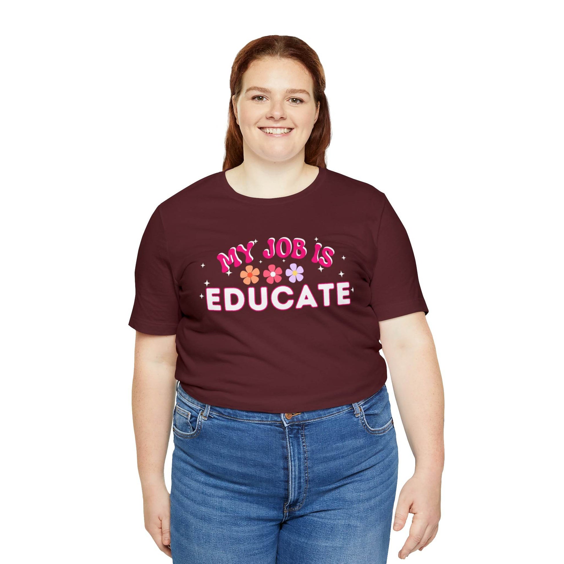 My Job is Educate Shirt Teacher Shirt, Mentor Collage Professor Shirt, Elementary School Teacher Gift Shirt High School Teacher Shirt Pre-K Preschool Kindergarten - Giftsmojo