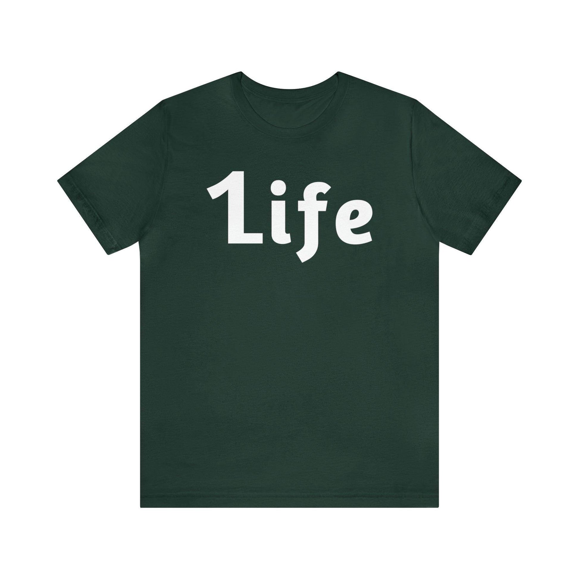One life Shirt 1life shirt Live Your Life You Only Have One Life To Live - Giftsmojo