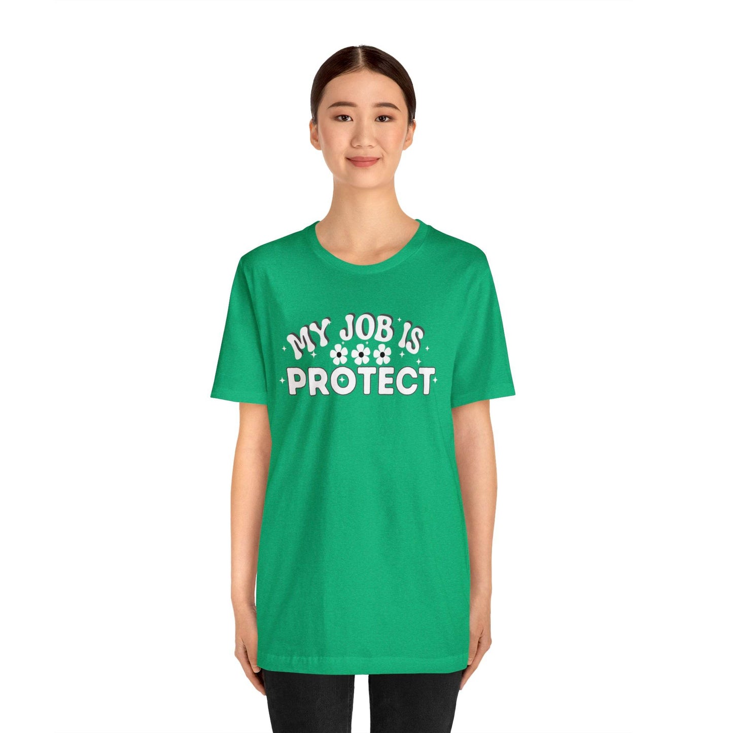 My Job is Protect Shirt Police Shirt Security Shirt Dad Shirt Mom Shirt Teacher Shirt Military Shirt - Giftsmojo