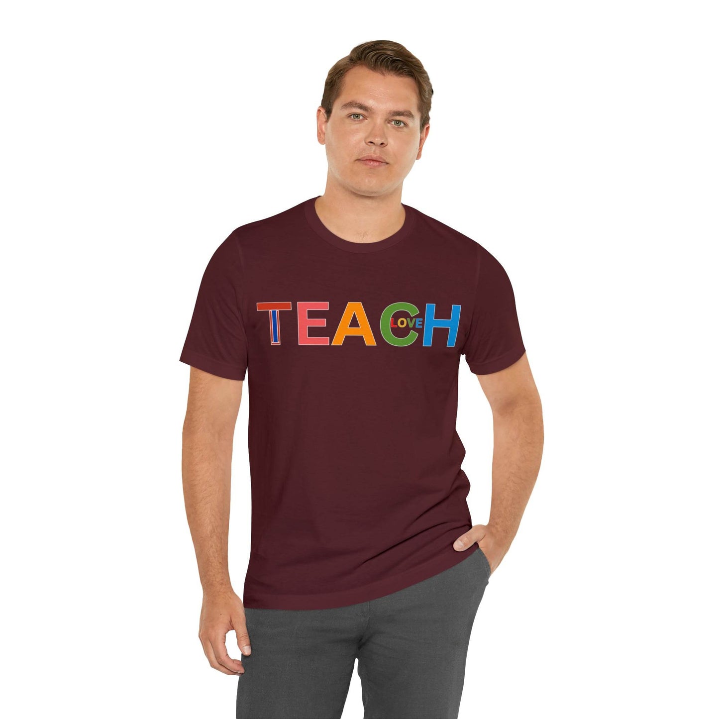 I Teach Love Shirt, Teacher Shirt, Teacher Appreciation Gift for Teachers - Giftsmojo