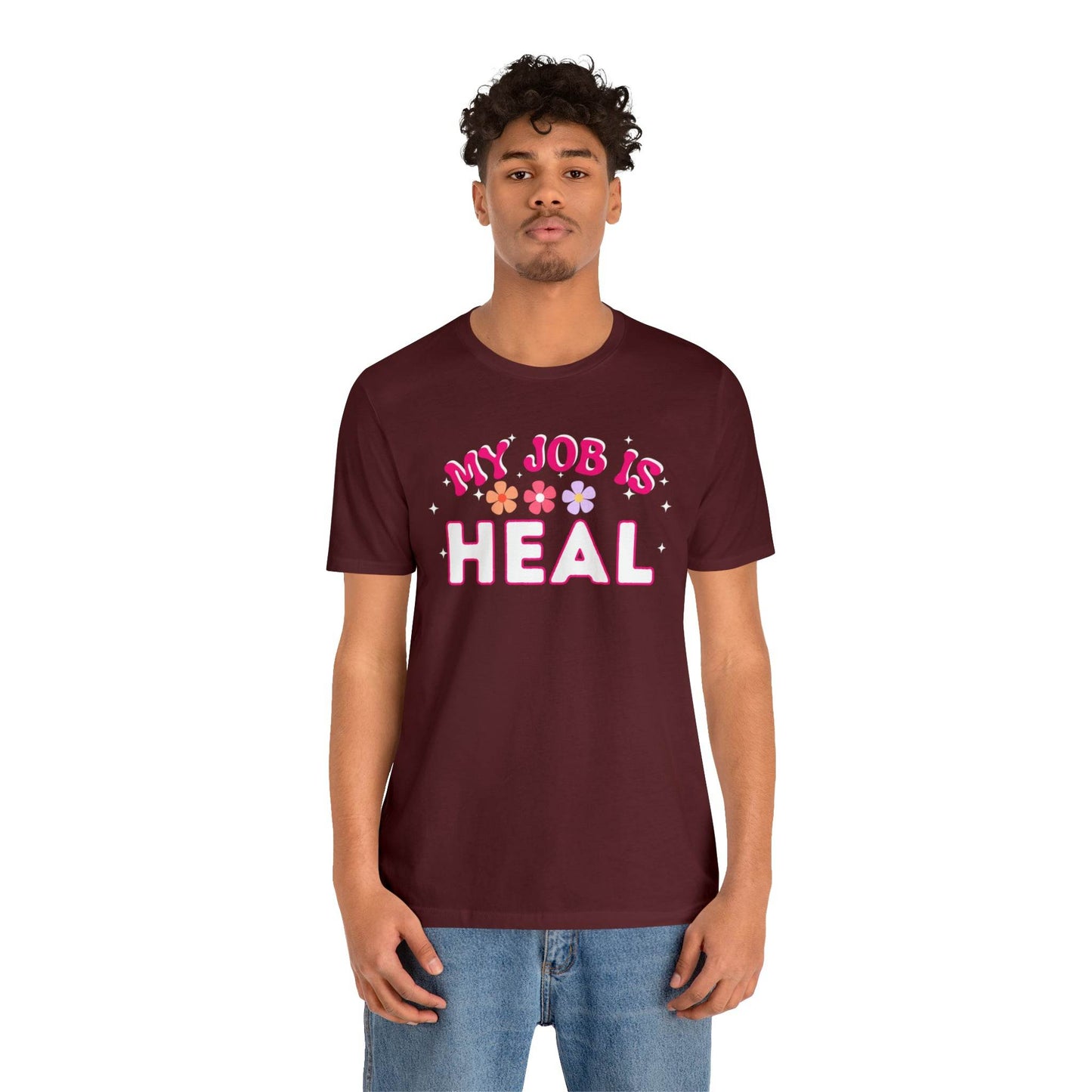My Job is Heal Shirt Doctor Shirt Nurse Shirt - Giftsmojo