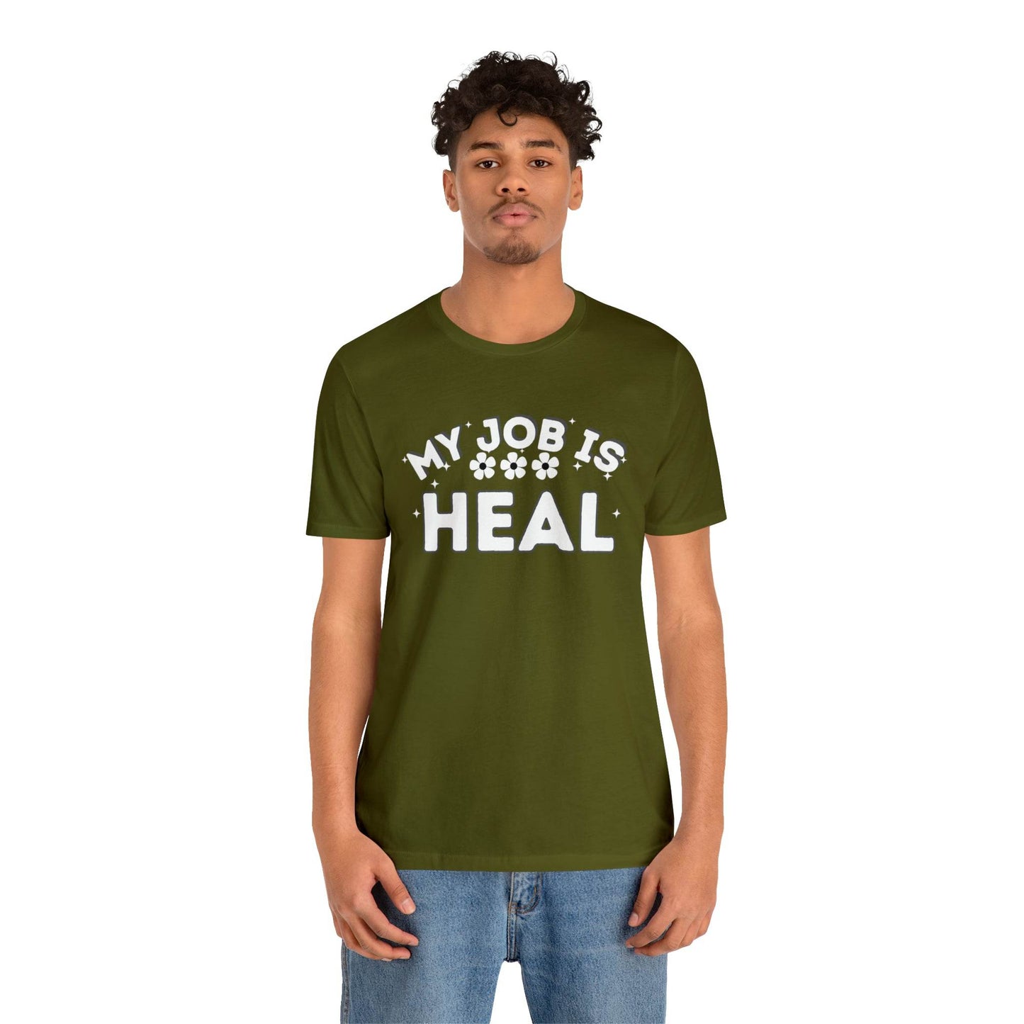 My Job is Heal Shirt Doctor Shirt Nurse Shirt therapist healthcare - Giftsmojo