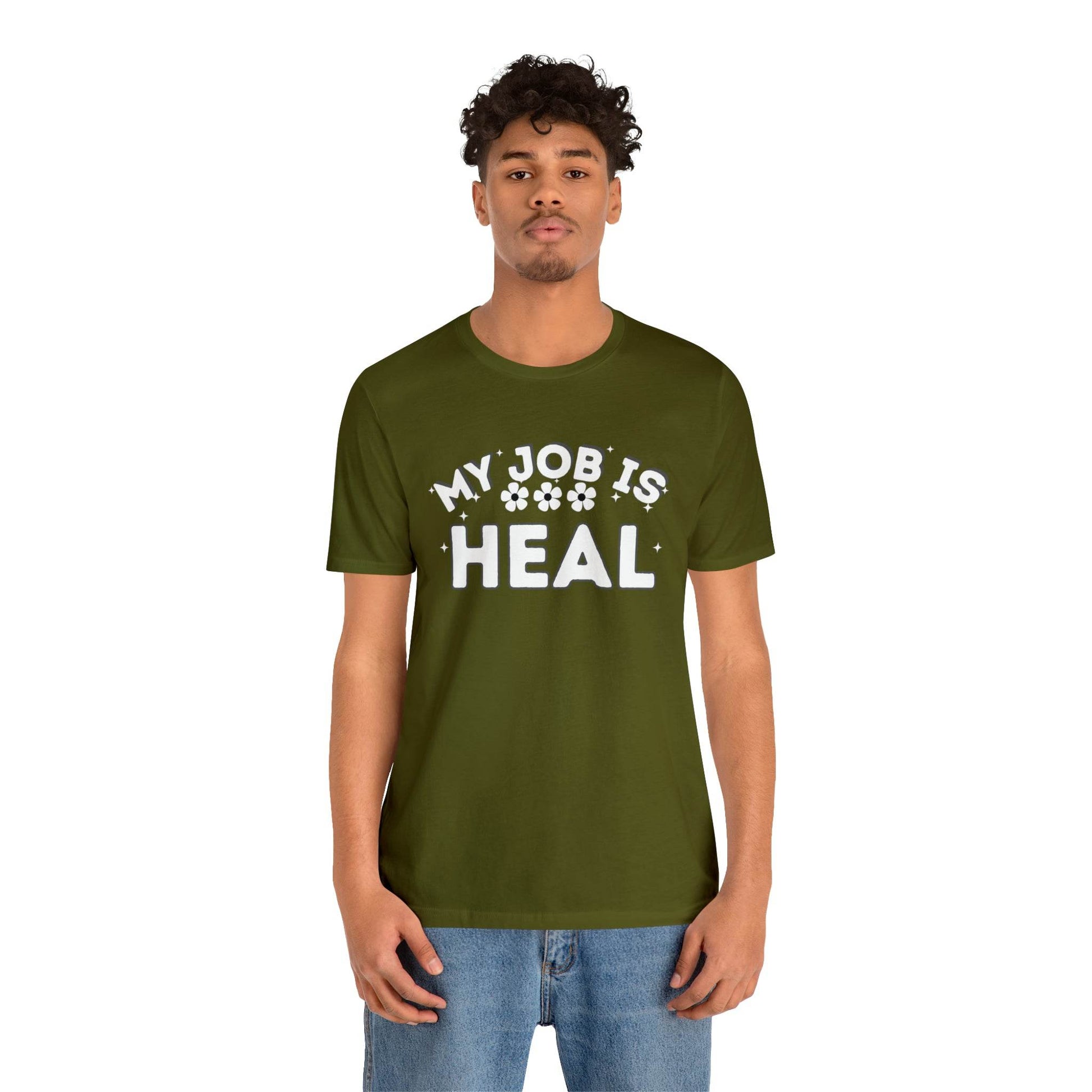 My Job is Heal Shirt Doctor Shirt Nurse Shirt therapist healthcare - Giftsmojo