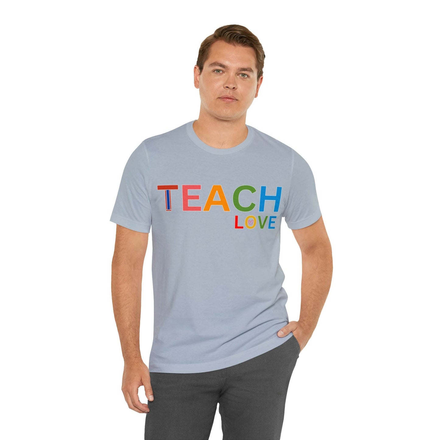 I Teach Love Shirt, Teacher Shirt, Teacher Appreciation Gift for Teachers - Giftsmojo
