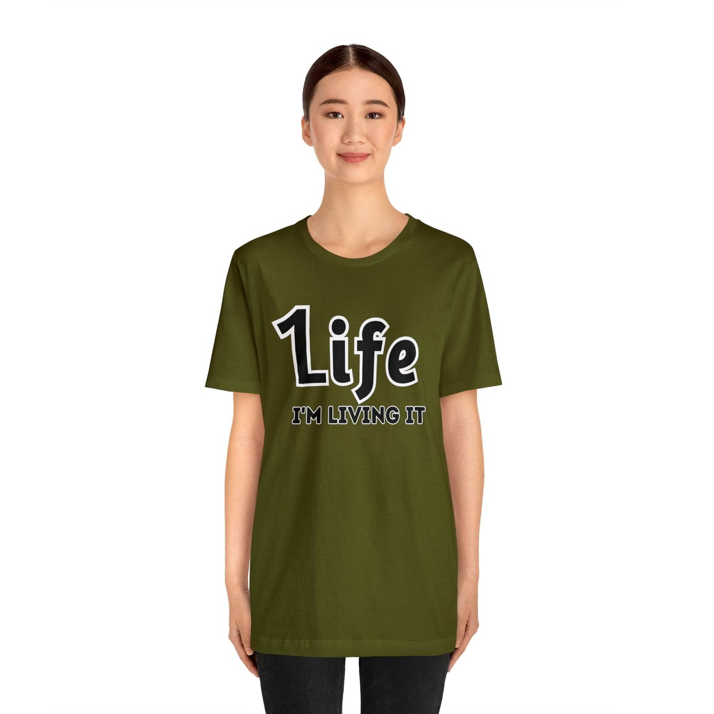One Life I'M Living It Shirt One life Shirt 1life shirt Live Your Life You Only Have One Life To Live Shirt - Giftsmojo