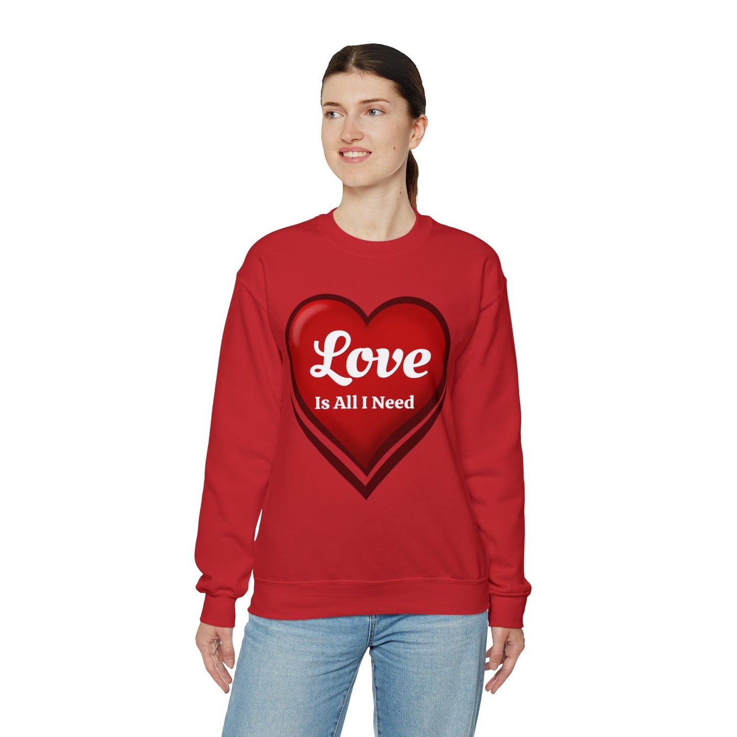 Love is all I need Sweatshirt - Giftsmojo