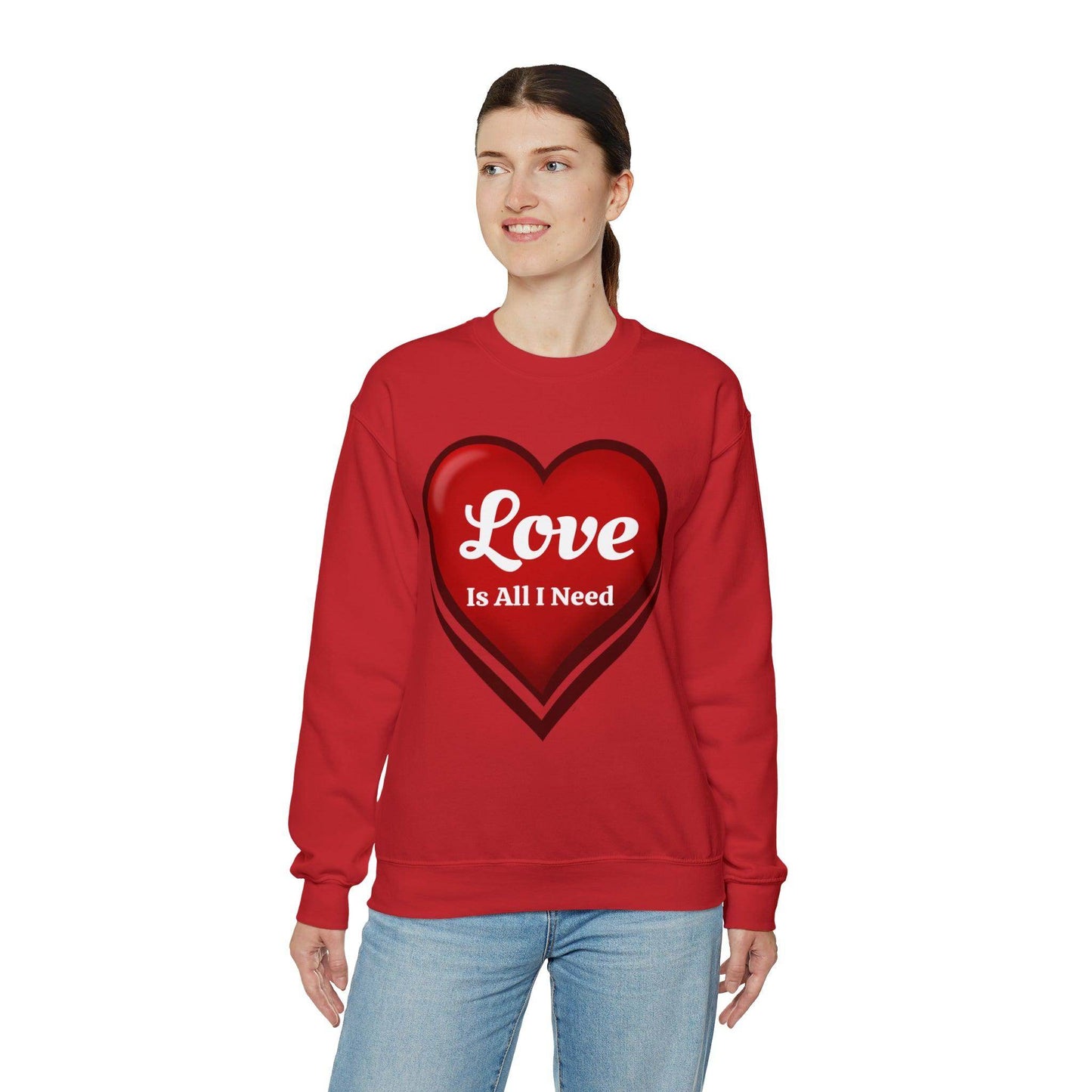 Love is all I need Sweatshirt - Giftsmojo