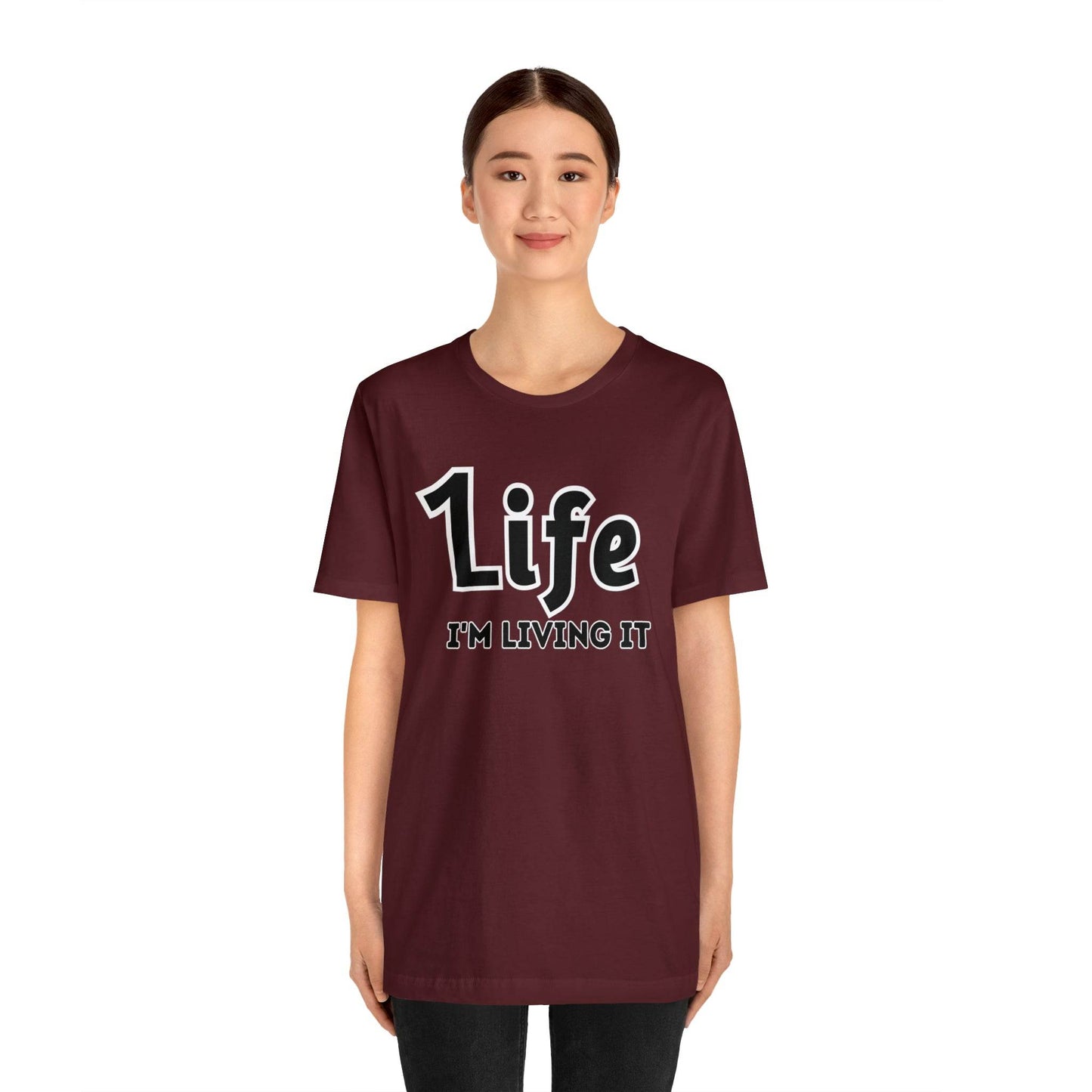 One Life I'M Living It Shirt One life Shirt 1life shirt Live Your Life You Only Have One Life To Live Shirt - Giftsmojo