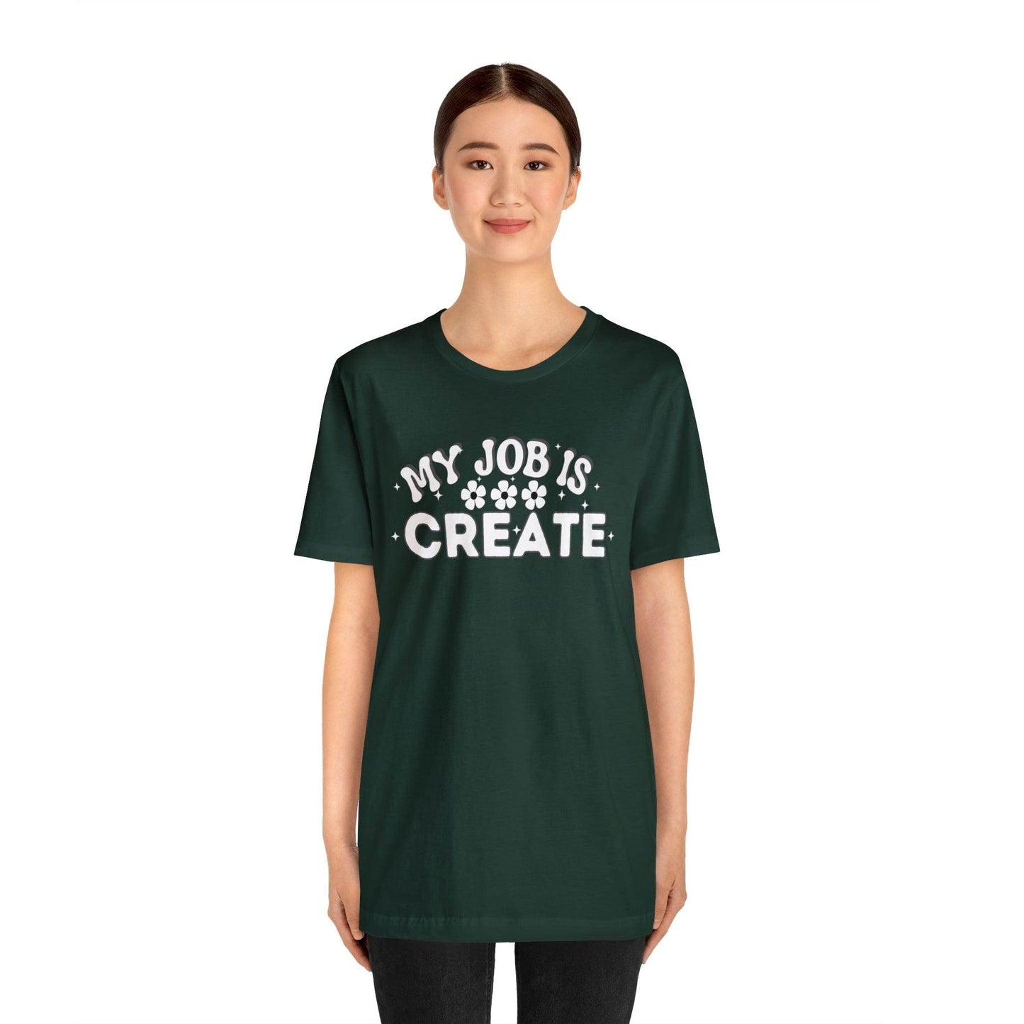 My Job is Create Shirt Artist Shirt, Artist shirt, Designer shirt, writers, Musician Actors Entrepreneur Engineer Scientist Teachers Healthcare professionals Content Creator Shirt - Giftsmojo