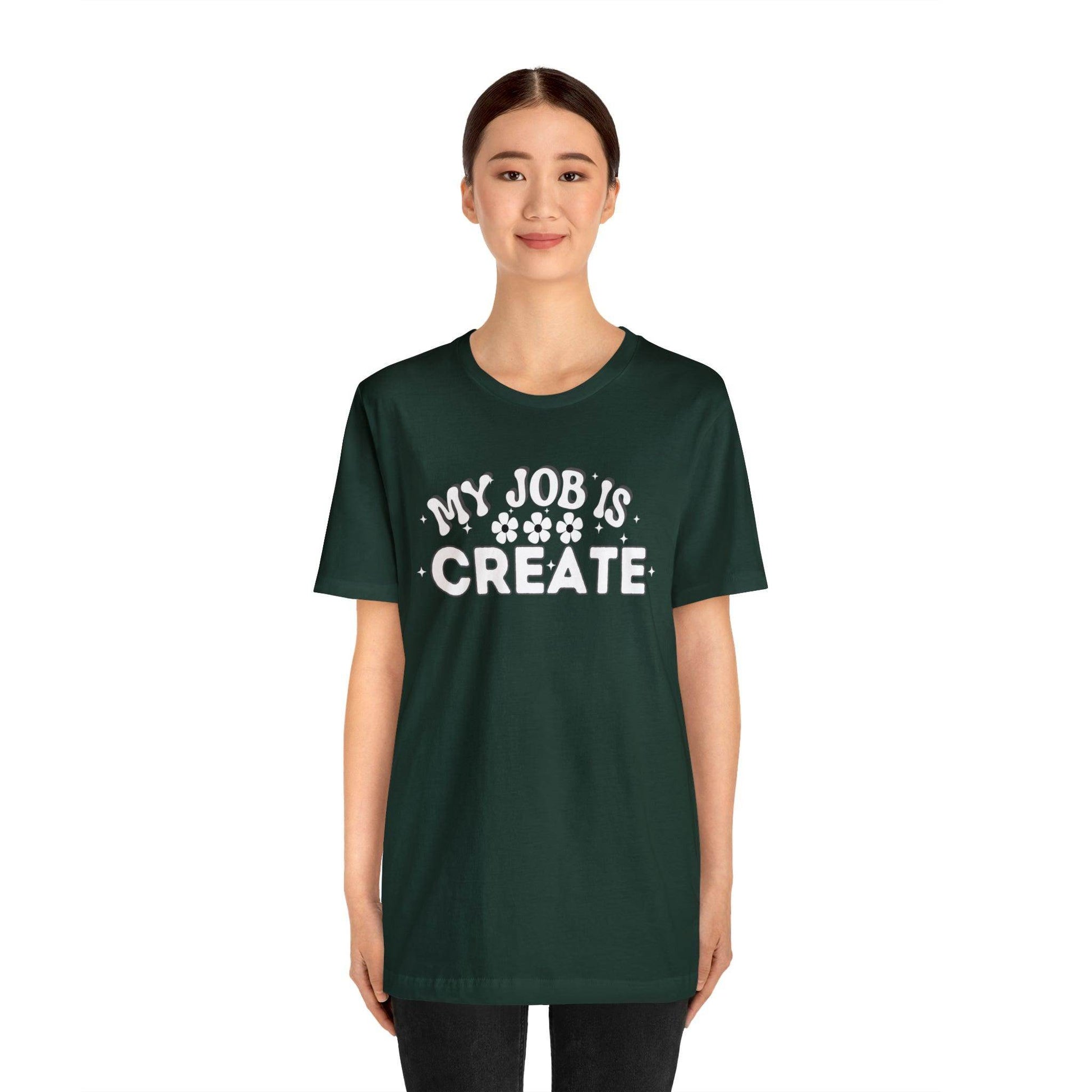 My Job is Create Shirt Artist Shirt, Artist shirt, Designer shirt, writers, Musician Actors Entrepreneur Engineer Scientist Teachers Healthcare professionals Content Creator Shirt - Giftsmojo