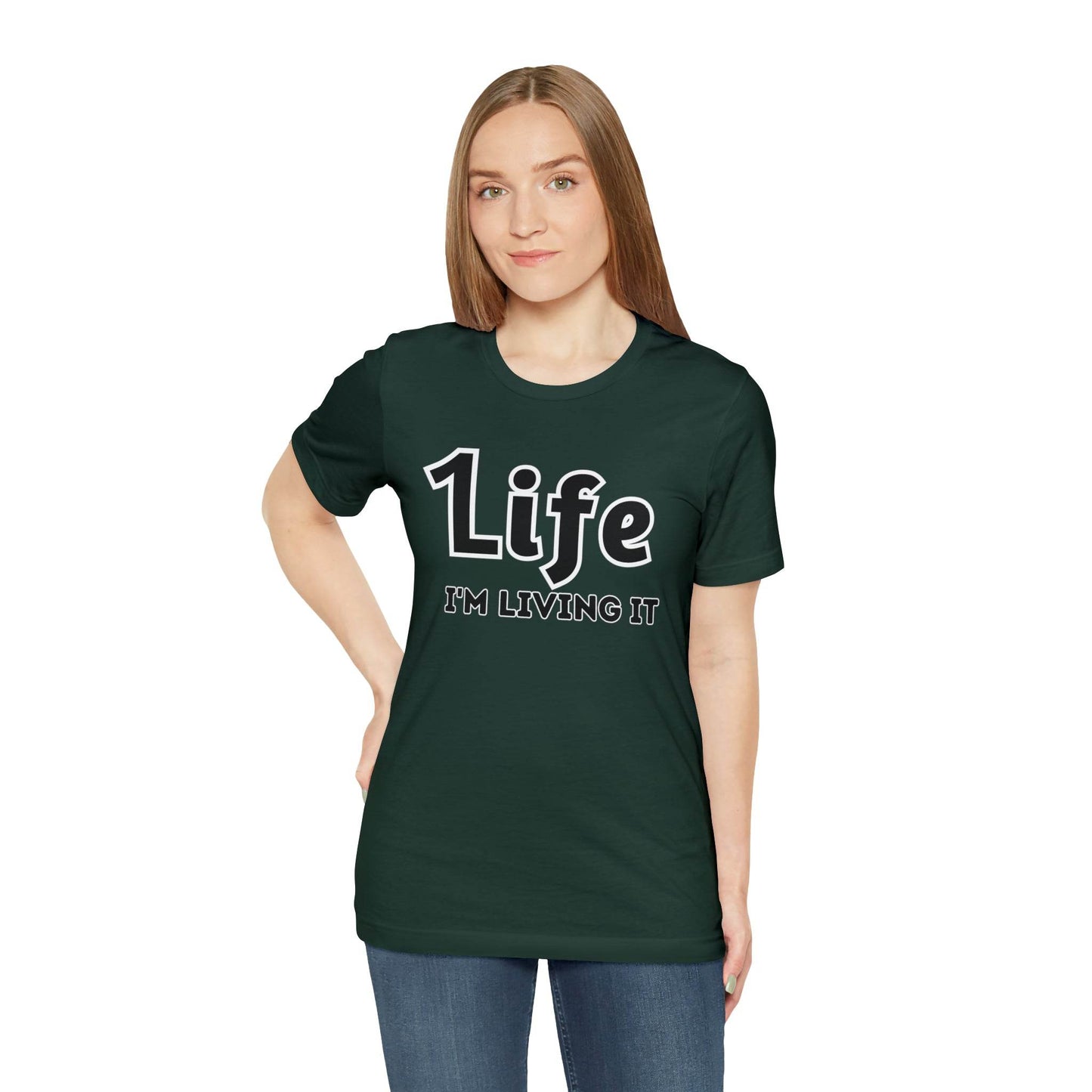 One Life I'M Living It Shirt One life Shirt 1life shirt Live Your Life You Only Have One Life To Live Shirt - Giftsmojo