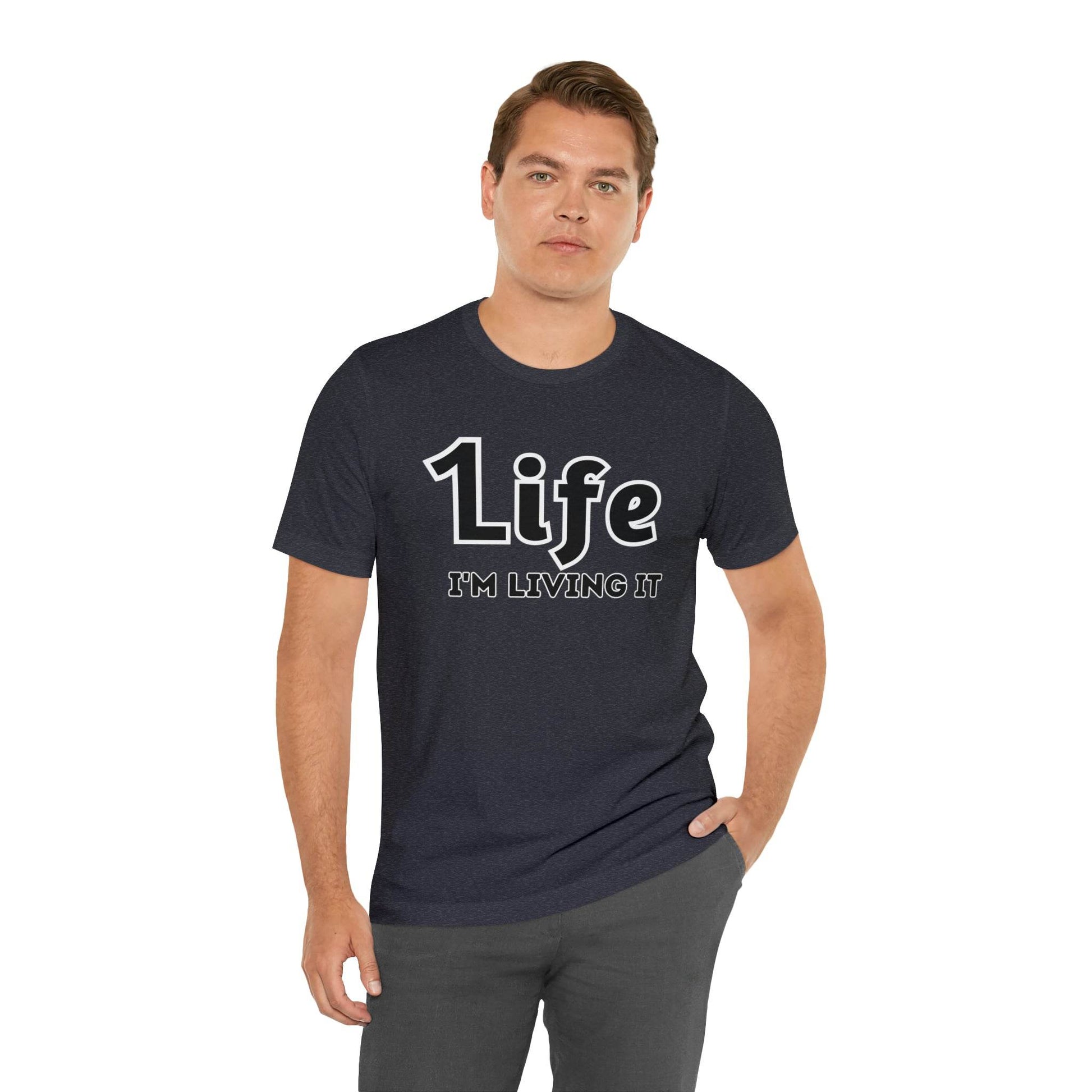 One Life I'M Living It Shirt One life Shirt 1life shirt Live Your Life You Only Have One Life To Live Shirt - Giftsmojo