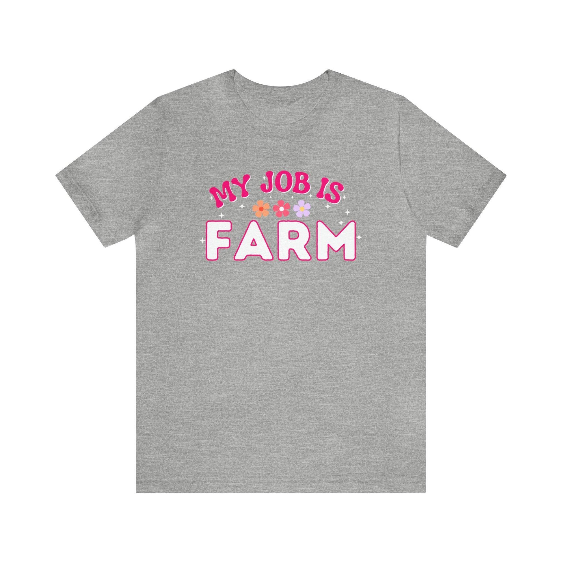 My Job is Farm Shirt Farmer Shirt Farming Shirt Homestead Gardening Shirt - Giftsmojo