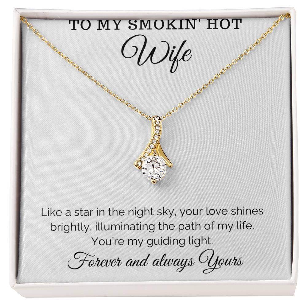 Hot Wife Jewelry to my smokin' hotwife Jewelry Birthday Gift for Wife from Husband, Anniversary Gift for Her, Valentine Gift - Alluring Beauty Necklace - Giftsmojo