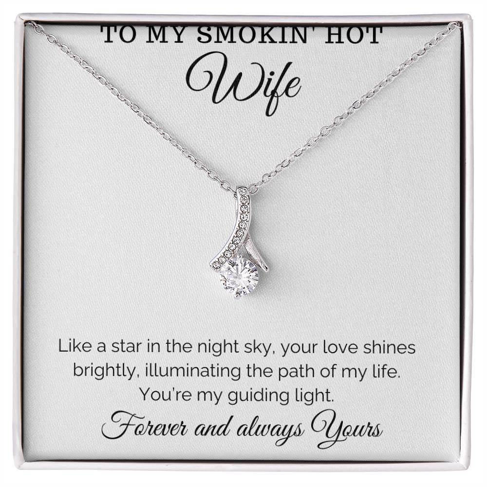 Hot Wife Jewelry to my smokin' hotwife Jewelry Birthday Gift for Wife from Husband, Anniversary Gift for Her, Valentine Gift - Alluring Beauty Necklace - Giftsmojo