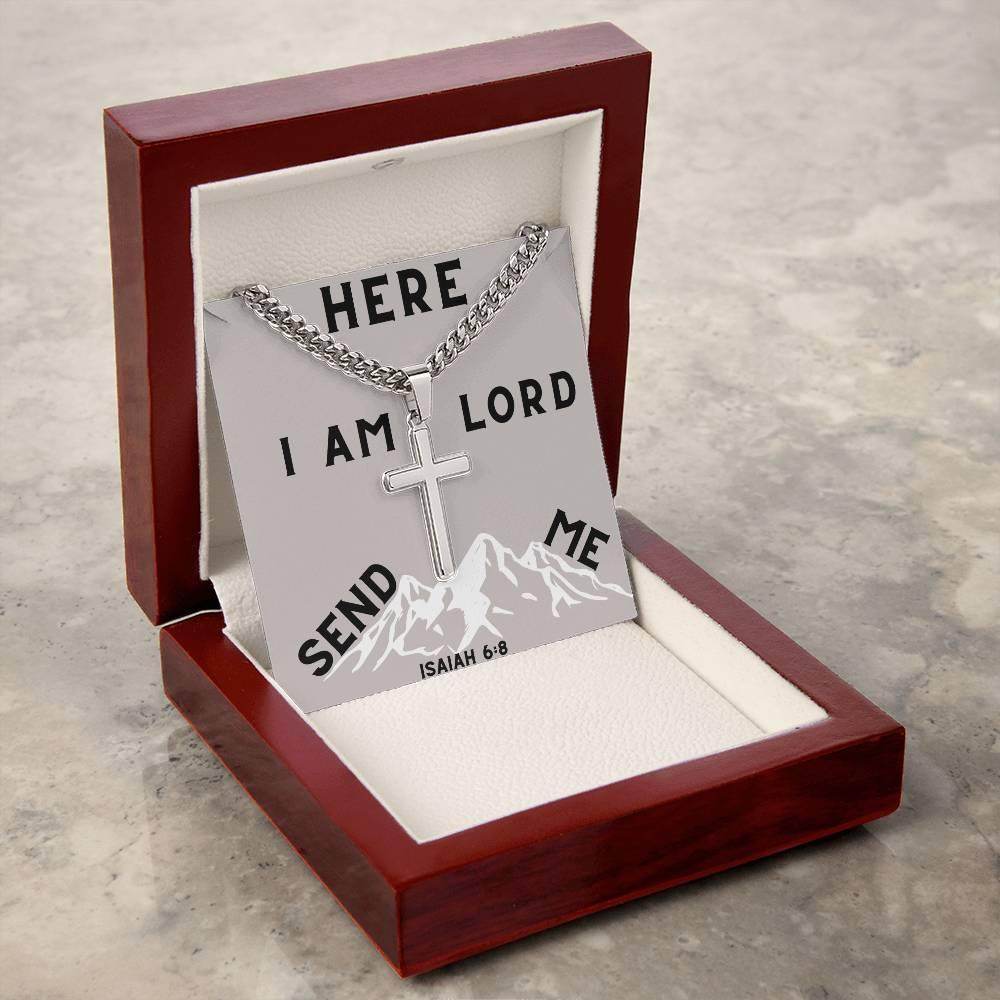 Here I Am Lord Send Me - Cuban Chain Cross Necklace For Men - Giftsmojo
