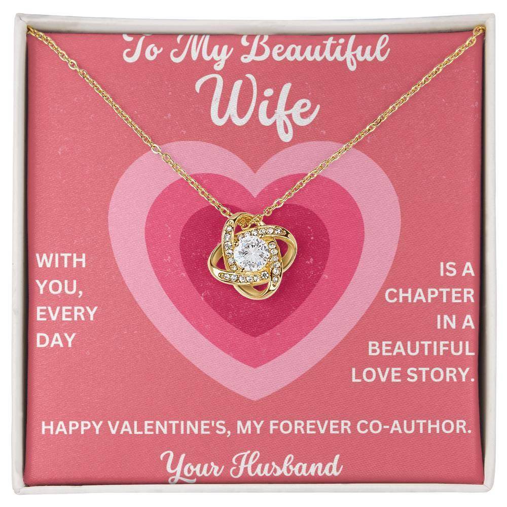 Valentine Gift To My Beautiful Wife - Love Knot Necklace - Giftsmojo