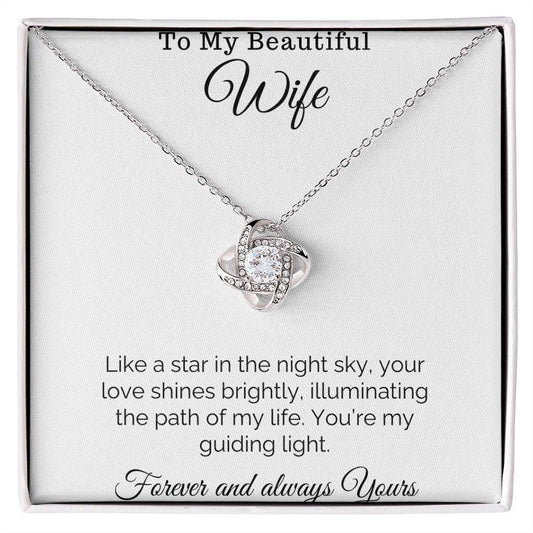 Gift To My Beautiful Wife - Love Knot Necklace - Giftsmojo