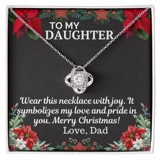 Gift To My Daughter from Dad - Love Knot Necklace - Giftsmojo