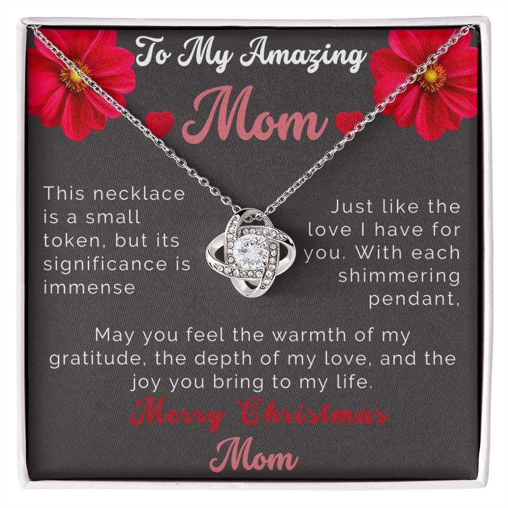 Custom Christmas Necklace Gift To Mom - Love Knot Necklace To My Amazing Mom - Giftsmojo