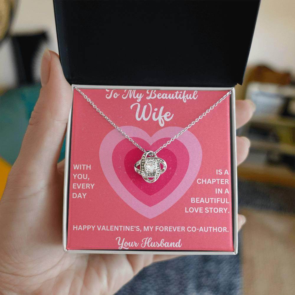 Valentine Gift To My Beautiful Wife - Love Knot Necklace - Giftsmojo