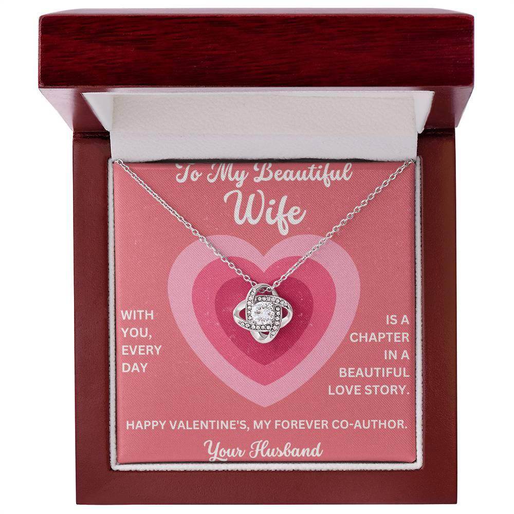 Valentine Gift To My Beautiful Wife - Love Knot Necklace - Giftsmojo