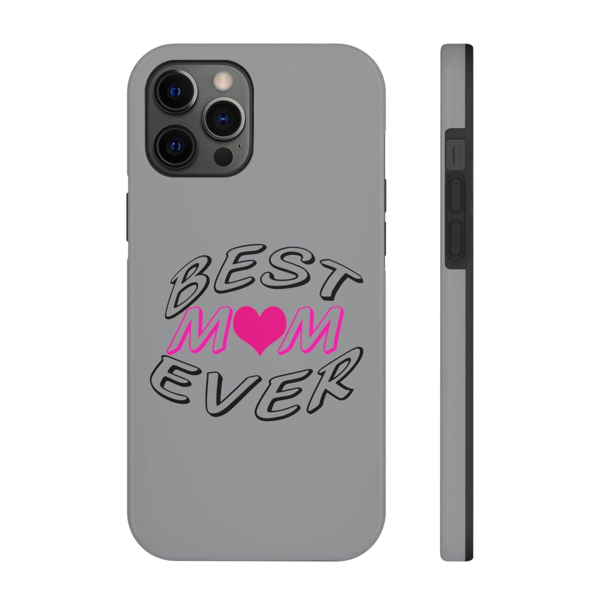 Best Mom Ever phone case, Tough Phone Cases, Mom Phone Case fit for iPhone 14 Pro, 13, 12, 11 Pro Max, Xr, Xs, 8+, 7, And Samsung S6 - Giftsmojo