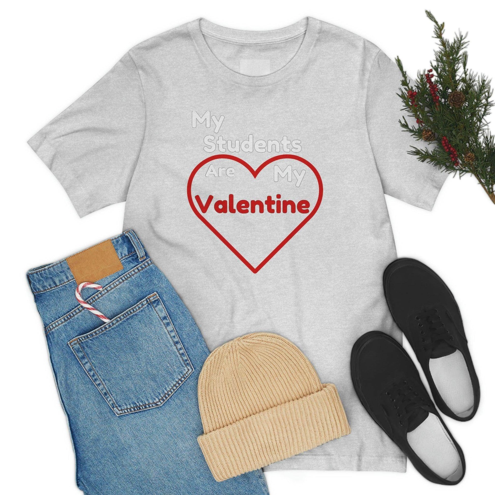My Students are My Valentine - Gift for teachers - Cute Teacher shirt - Giftsmojo