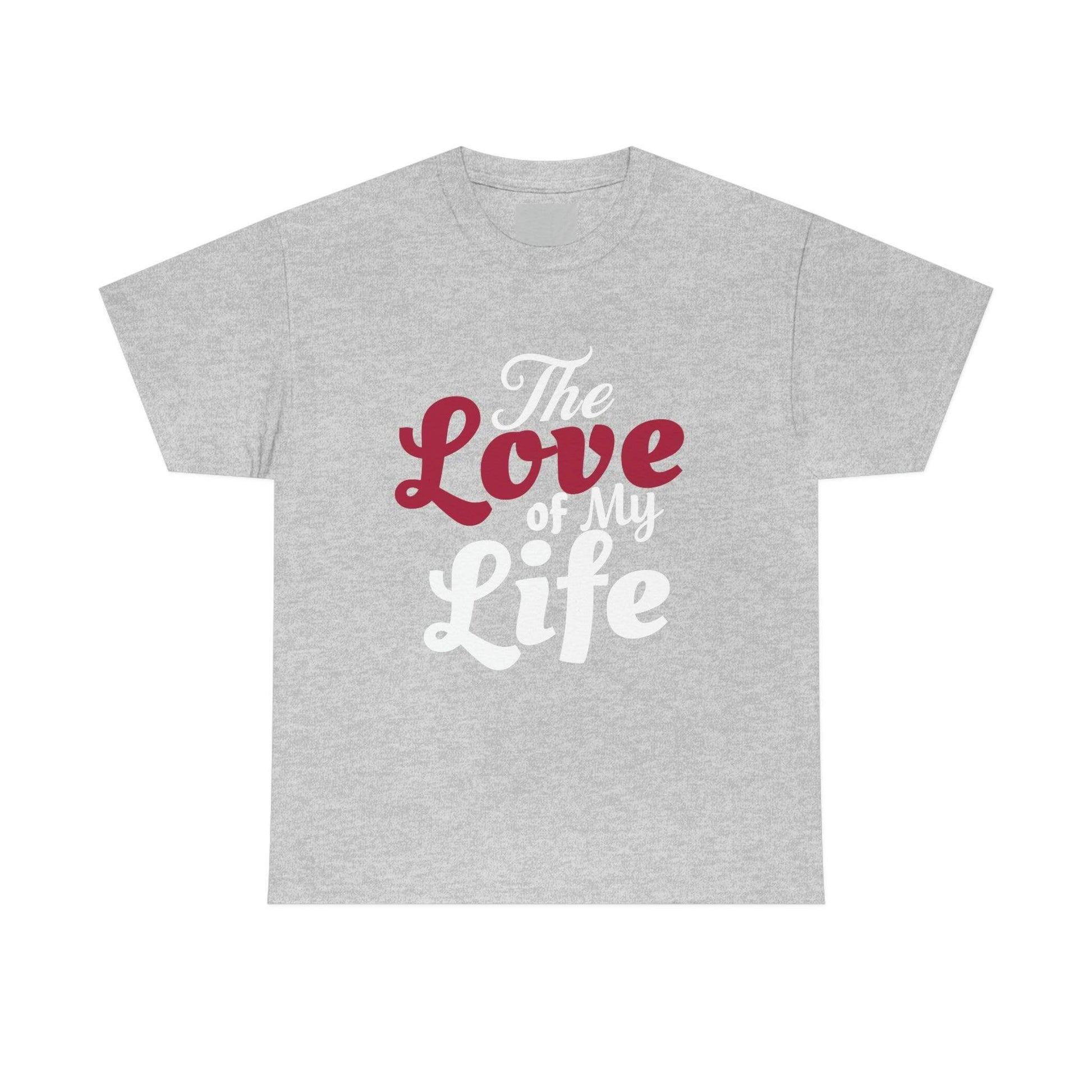 The Love of My Life - Giftsmojo