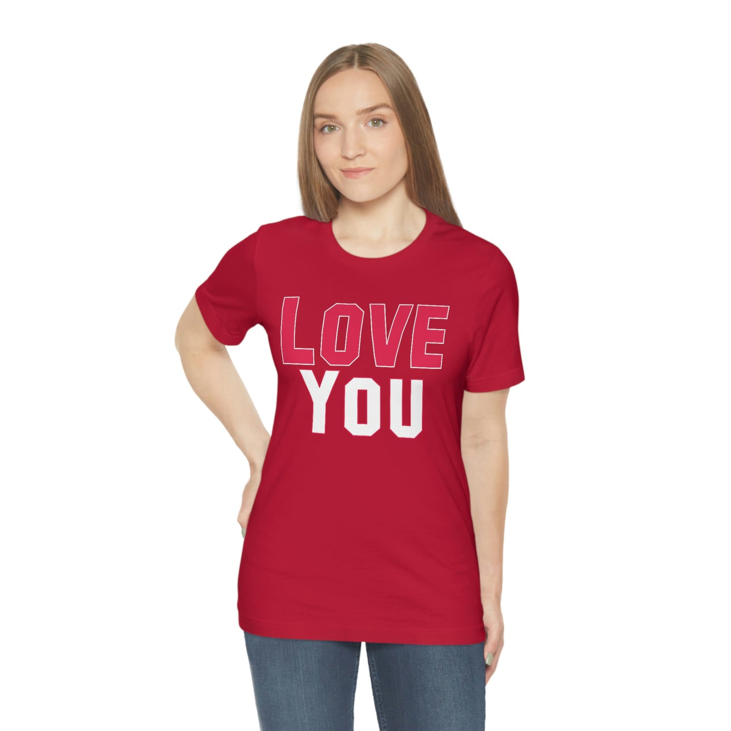 Love you T-shirt