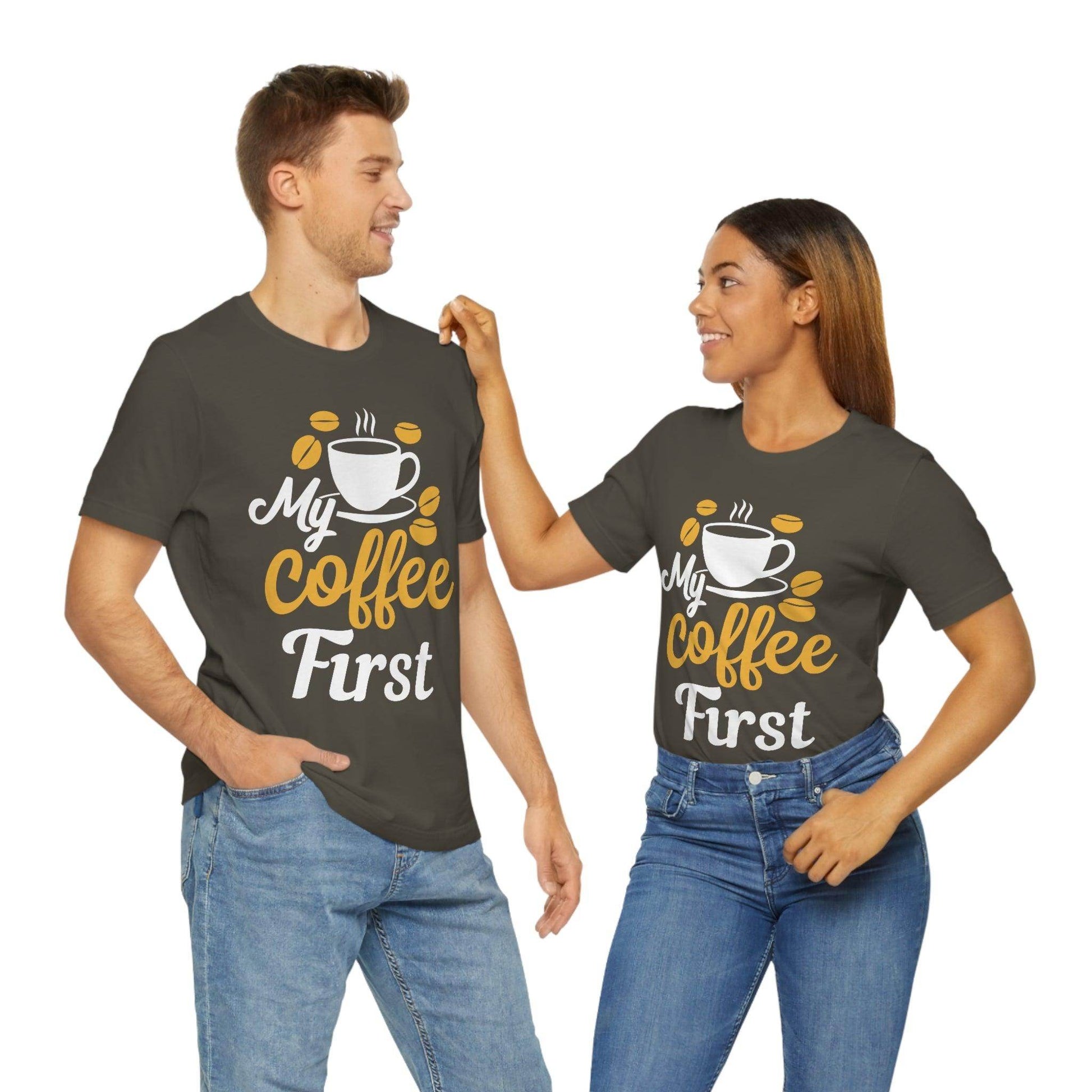 My coffee first Tee - Giftsmojo