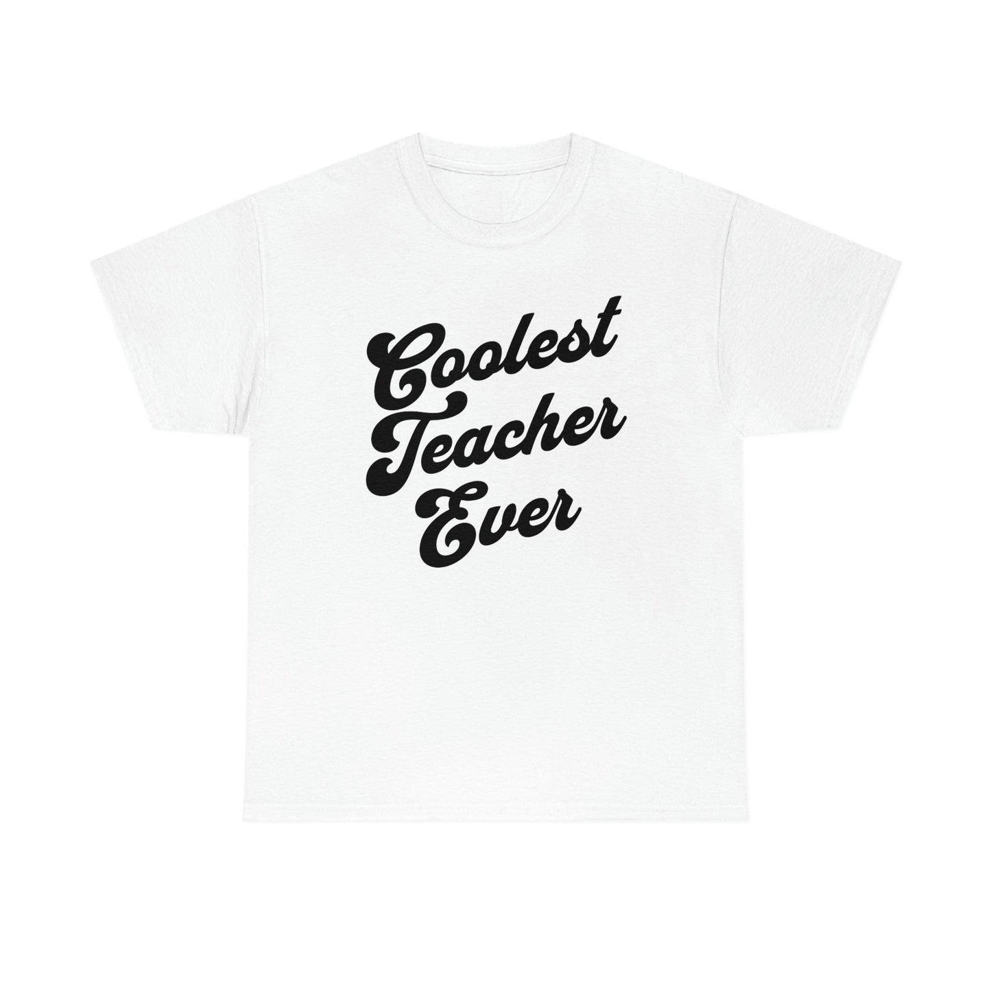 Coolest Teacher Ever Shirt - Giftsmojo