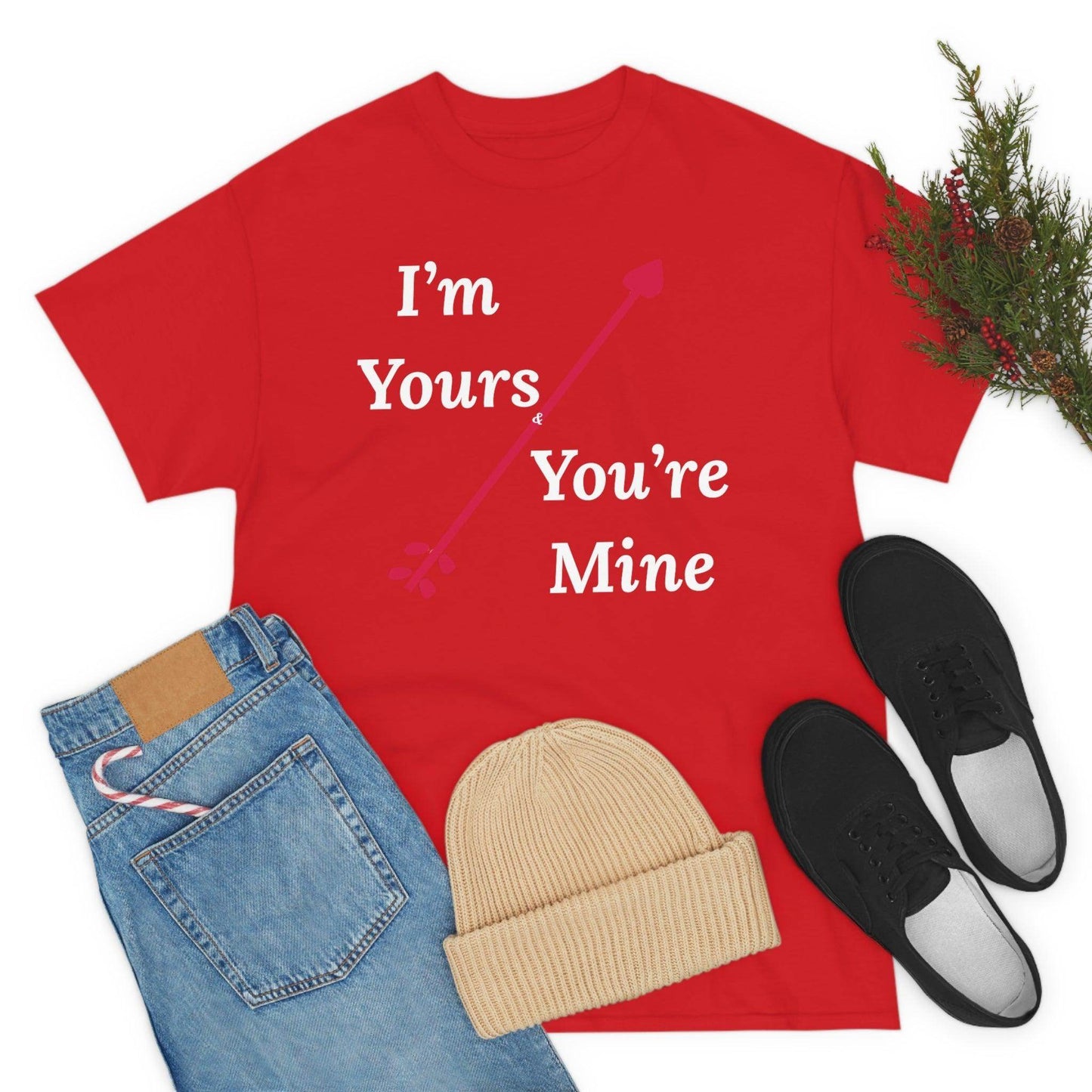 I'm Yours and You're Mine Cotton Tee - Giftsmojo