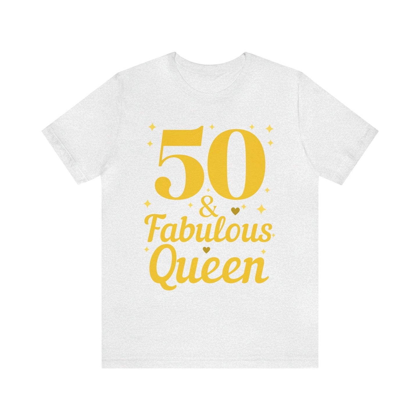 50 and Fabulous Queen shirt, Funny 50th birthday shirt - Giftsmojo